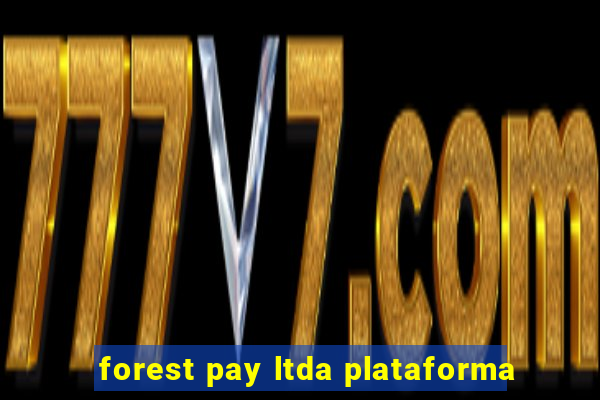 forest pay ltda plataforma